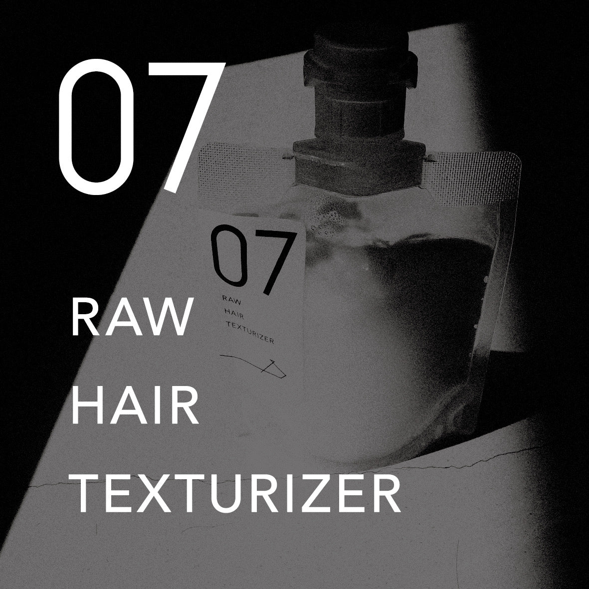 07 RAW HAIR TEXTURIZER ロウヘアテクスチャライザー100mL