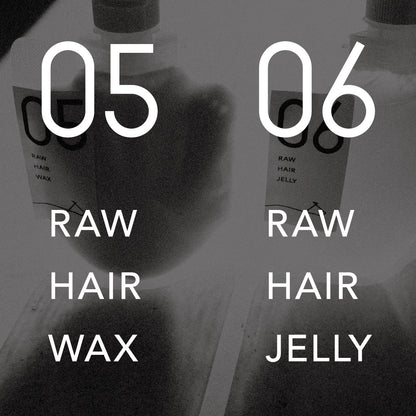 06 RAW HAIR JELLY ロウヘアジェリー 100mL