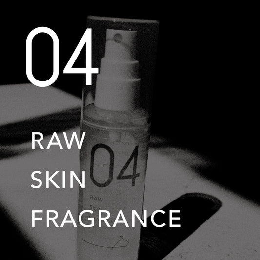 04 RAW SKIN FRAGRANCE ロウスキンフレグランス300mL