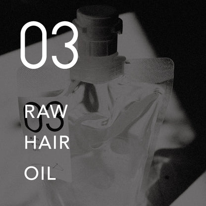 03 RAW HAIR OIL ロウヘアオイル300mL